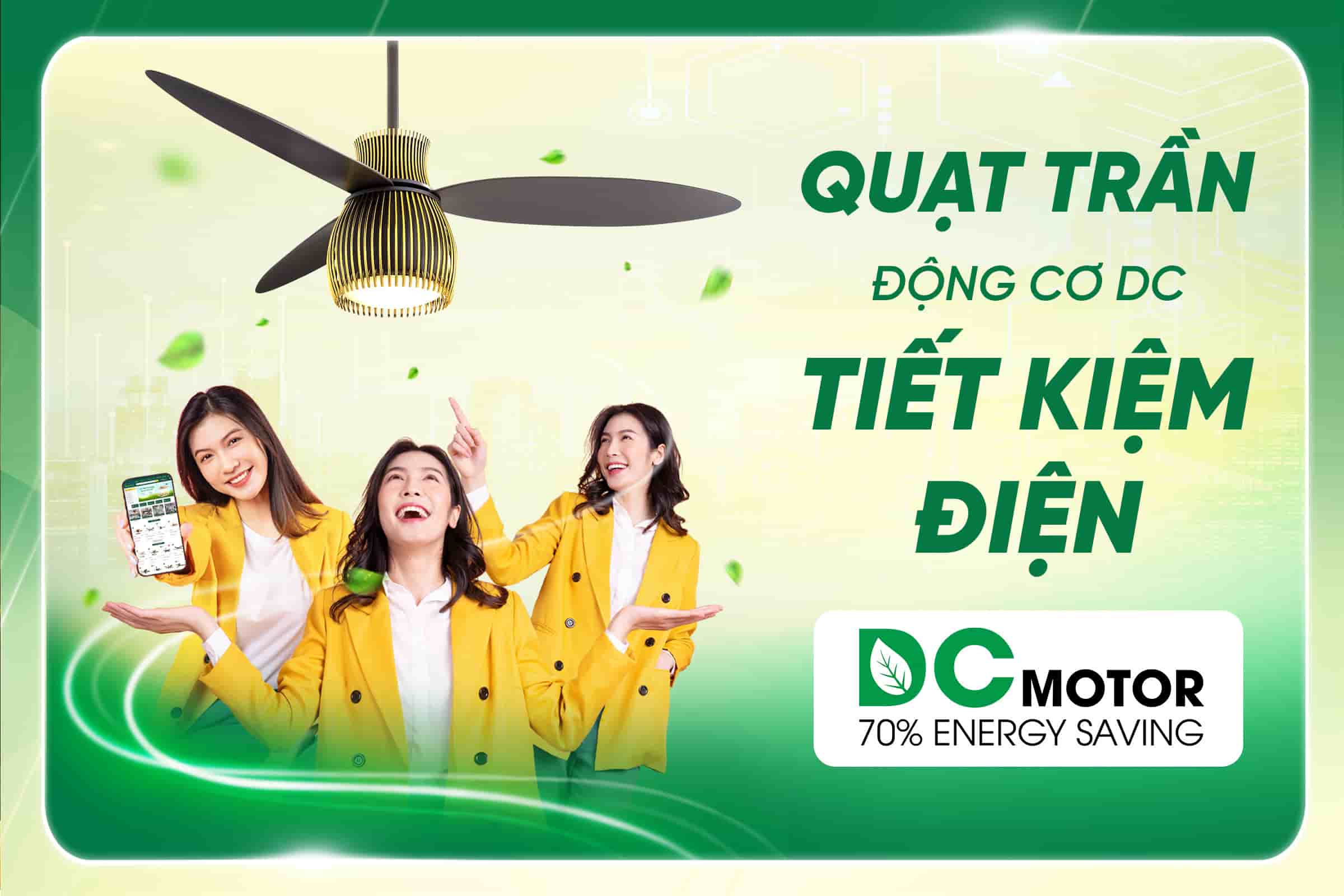 Sử dụng quạt trần động cơ DC tiết kiệm đến 70% chi phí điện